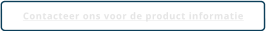 Contacteer ons voor de product informatie